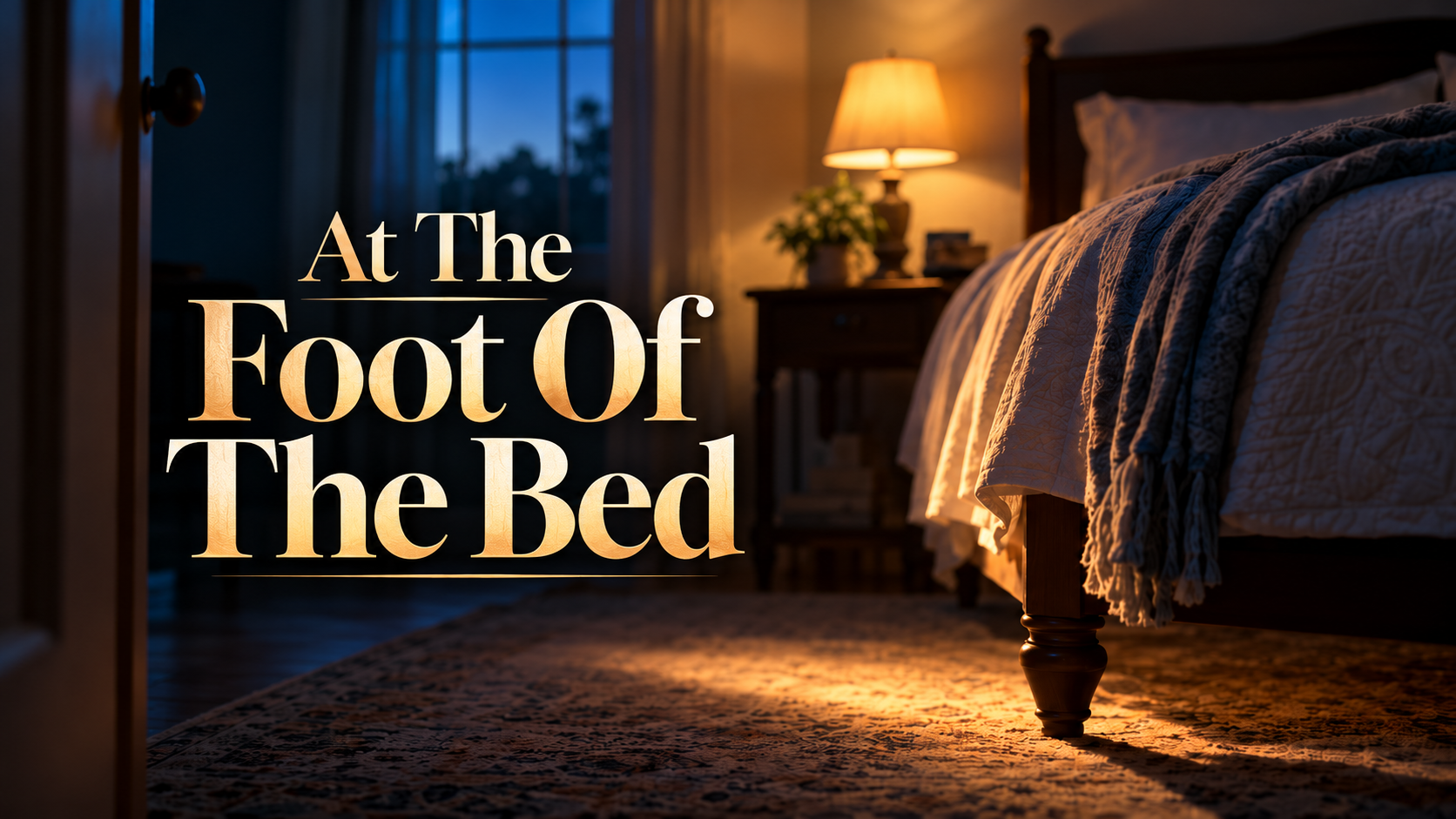 At The Foot Of The Bed